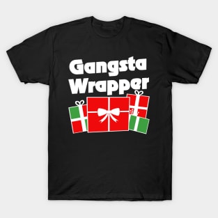 Gangsta Wrapper Christmas humor T-Shirt